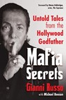 Mafia Secrets - Gianni Russo ; Michael Benson - 9780806544755
