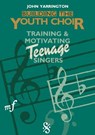 Building the Youth Choir - John Yarrington - 9780806624549