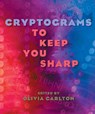 Cryptograms to Keep You Sharp - Olivia Carlton - 9780806989938