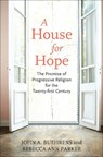 A House for Hope - John A. Buehrens ; Rebecca Ann Parker - 9780807001509