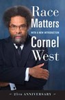 Race Matters, 25th Anniversary - Cornel West - 9780807008836