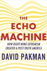 The Echo Machine - David Pakman - 9780807016534