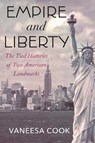 Empire and Liberty - Vaneesa Cook - 9780807019689