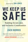 We Keep Us Safe - Zachary Norris ; Van Jones - 9780807029701