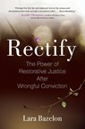 Rectify - Lara Bazelon - 9780807039861