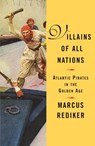 Villains of All Nations - Marcus Rediker - 9780807095386