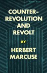 Counterrevolution and Revolt - Herbert Marcuse - 9780807096567