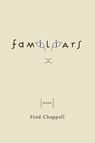 Familiars - Fred Chappell - 9780807157497