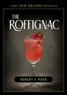 The Roffignac - Robert F. Moss - 9780807182628