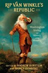 Rip Van Winkle's Republic - Andrew Burstein ; Nancy Isenberg - 9780807184936