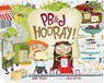 Pb&j Hooray!: Your Sandwich's Amazing Journey from Farm to Table - Janet Nolan - 9780807563991