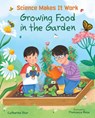 GROWING FOOD IN THE GARDEN - CATHERINE STIER - 9780807572719