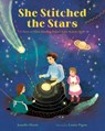 SHE STITCHED THE STARS - JENNIFER HARRIS - 9780807573228