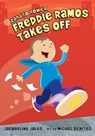 Freddie Ramos Takes Off - JULES,  Jacqueline - 9780807594797