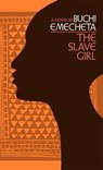 SLAVE GIRL - EMECHETA,  Buchi - 9780807616116