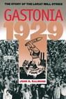 Gastonia 1929 - John A. Salmond - 9780807859742