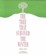 The Tree That Survived the Winter - Mary Fahy - 9780809140671