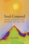Soul-Centered - Jim Clarke - 9780809149193