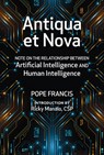 Antiqua et Nova - Pope Francis - 9780809157921