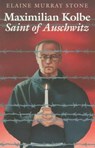 Maximilian Kolbe - Elaine Murray Stone - 9780809166374