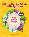 Children's Liturgical Calendar Activity Book - Donece M McCleary - 9780809167258