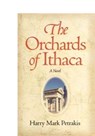 The Orchards of Ithaca - PETRAKIS,  Harry Mark - 9780809325788