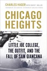 Chicago Heights - HAGER,  Charles ; Miller, David T. - 9780809336722