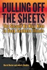 Pulling Off the Sheets - Darrel Dexter ; John A. Beadles - 9780809339426