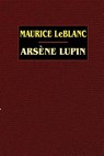 Arsene Lupin - Maurice Leblanc - 9780809530724