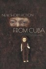 New Short Fiction from Cuba - Jacqueline Loss ; Esther Katheryn Whitfield - 9780810124066