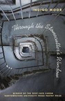 Through the Stonecutter's Window - MOOR,  Indigo - 9780810126992