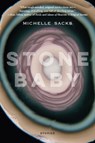 Stone Baby - SACKS,  Michelle - 9780810136151