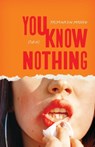 You Know Nothing: Stories - Yasmina Din Madden - 9780810149663