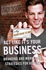 Act Like It's Your Business - Jonathan Flom - 9780810891593