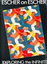 Escher on Escher: Exploring Infinite - M.C Escher - 9780810924147