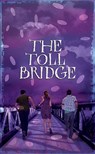 Toll Bridge - CHAMBERS,  Aidan - 9780810983588