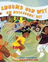 Around Our Way on Neighbors' Day - Tameka Fryer Brown - 9780810989719