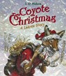 COYOTE XMAS - S. D. Nelson - 9780810993679