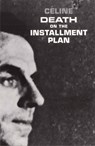 Death on the Installment Plan - Louis-Ferdinand Celine - 9780811200172