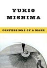 Confessions of a Mask - H Mishima - 9780811201186