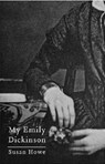 My Emily Dickinson - Susan (State University of New York Howe - 9780811216838