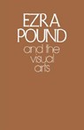 Ezra Pound and the Visual Arts - Ezra Pound - 9780811217835