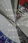 The Last Samurai - Helen Dewitt - 9780811225502