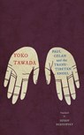 Paul Celan and the Trans-Tibetan Angel - Yoko Tawada - 9780811234870