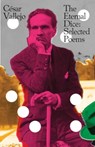 The Eternal Dice - Cesar Vallejo - 9780811237666