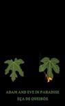 Adam and Eve in Paradise - Eca de Queiros - 9780811239141