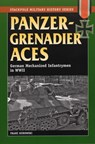Panzergrenadier Aces - Franz Kurowski - 9780811706568