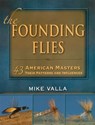 Founding Flies - Mike Valla - 9780811708333