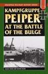 Kampfgruppe Peiper at the Battle of the Bulge - David Cooke ; Wayne Evans - 9780811734813