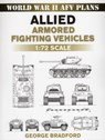 Allied Armored Fighting Vehicles - George Bradford - 9780811735704
